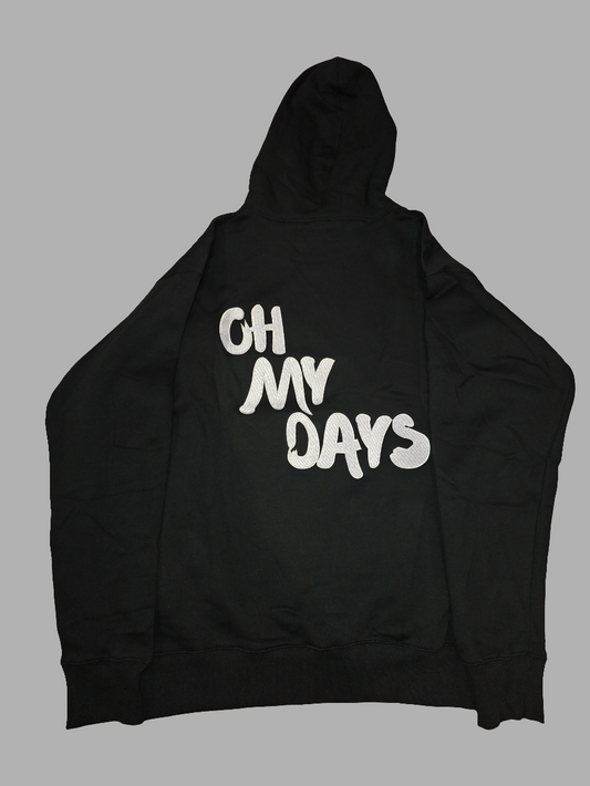 Oh My Days Hoodie – Everyday Comfort, Streetwear Edge